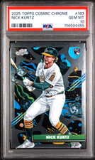 2025 Topps Chrome Cosmic Nick Kurtz Rookie #183 PSA 10