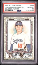 2025 Topps Allen & Ginter - Yoshinobu Yamamoto 138 Gold Foil Filagree /50 PSA 10