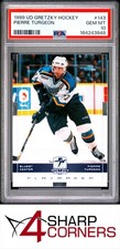 1999 UD GRETZKY HOCKEY #143 PIERRE TURGEON BLUES HOF POP 1 PSA 10