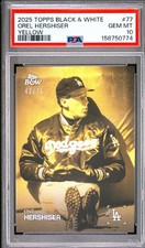 2025 Topps Black & White - Orel Hershiser #77 Yellow /75 - PSA 10 - POP 1