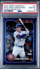 2024 TOPPS CHROME LOGOFRACTOR ED #16 PETE CROW-ARMSTRONG RC 92/250 PSA 10