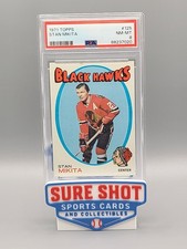 1971 Topps Card Stan Mikita #125 PSA 8 NM-MINT Chicago Blackhawks HOF 🏒 🔥 🏒