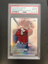 2018 Topps Chrome Update International Affair Shohei Ohtani Rookie #IA-SO PSA 10