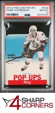 2012 O-PEE-CHEE POP UPS #PU36 DANIEL ALFREDSSON HOF POP 6 PSA 10