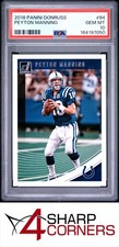 2018 PANINI DONRUSS #84 PEYTON MANNING HOF PSA 10