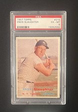 1957 Topps #215 Enos Slaughter HOF PSA Graded 6 - EX-MT Vintage Baseball Card