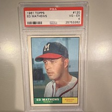 Topps 1961 Ed Mathews PSA Graded #120 Milwaukee Braves MLB Baseball Card