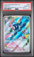 2026 POKEMON MEP FIRST PARTNER ILLUSTRATION COLLECTION #045 POPPLIO PSA 10