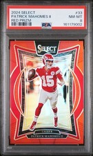 2024 Select Patrick Mahomes II Red Prizm /99 #33 PSA 8