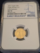 2021 AMERICAN GOLD EAGLE $5 T-2 NGC MS70 EARLY RELEASES 10/10!
