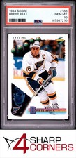 1994 SCORE #100 BRETT HULL BLUES HOF PSA 10