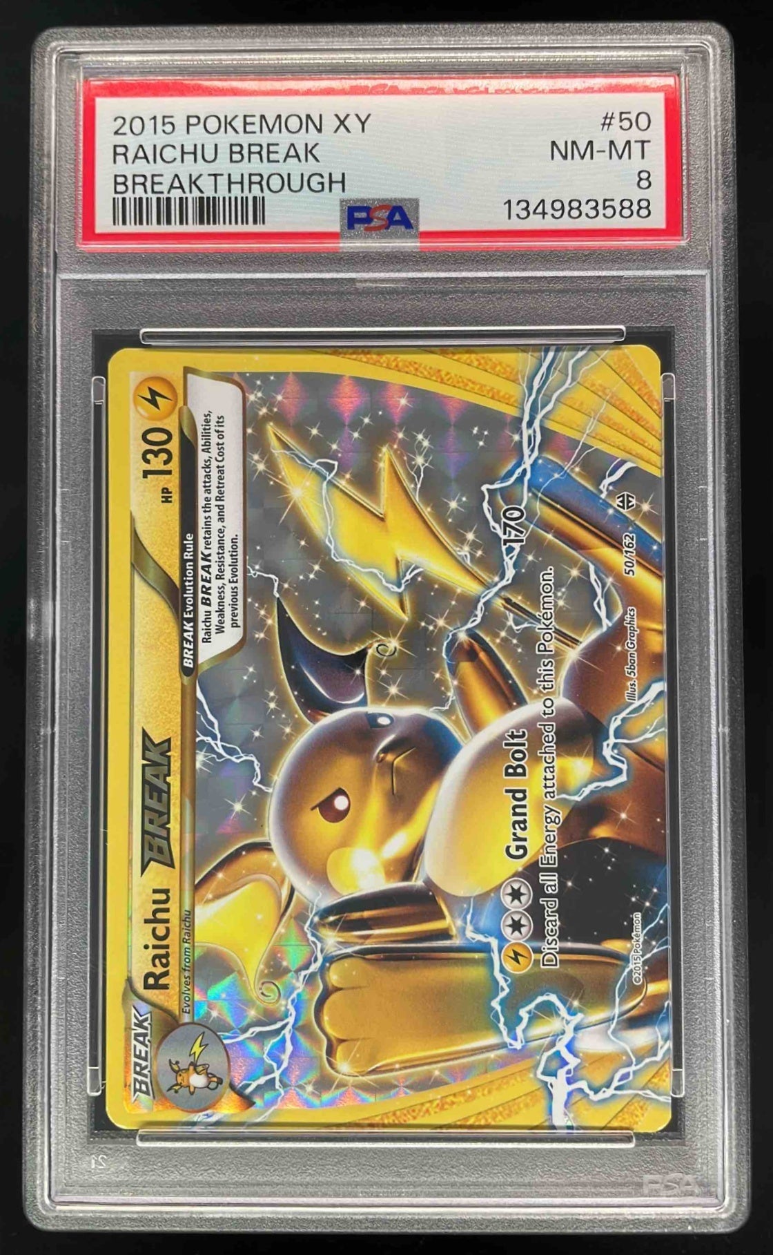 2015 Pokemon XY BREAKthrough #50/162 Raichu PSA 8